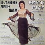 De Zangeres Zonder Naam Zingt Edith Piaf Successen, Cd's en Dvd's, Vinyl | Nederlandstalig, Ophalen of Verzenden, Gebruikt, Overige formaten
