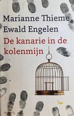 Ewald Engelen - Marianne Thieme De kanarie in de kolenmijn, Boeken, Ewald Engelen; Marianne Thieme, Gelezen, Wereld, Maatschappij en Samenleving