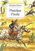 Pistolen Paula - Mirjam Mous, Boeken, Kinderboeken | Jeugd | 10 tot 12 jaar, Verzenden, Gelezen, Mirjam Mous