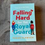 Megan Clawson - Falling Hard for the Royal Guard - chicklit, Ophalen of Verzenden, Zo goed als nieuw, Megan Clawson