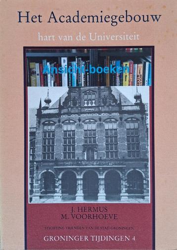 J. Hermus & M. Voorhoeve, Groninger Tijdingen 4; Academiegeb beschikbaar voor biedingen