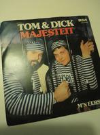 Tom & Dick - Majesteit Single, Ophalen of Verzenden, Gebruikt
