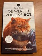 De Wereld Volgens Bob - James Bowen, Ophalen of Verzenden, Zo goed als nieuw, Overige
