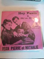 Jean pierre et nathalie 7 inch hey paul, Ophalen of Verzenden, Zo goed als nieuw, Pop