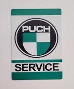 Puch service bromfiets reclamebord van metaal wandbord deco, Reclamebord, Info@deconoord.nl, Monetpassage 19 EMmen, Deco Noord
