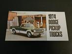 Brochure Dodge Pickups 1974 USA, Ophalen of Verzenden, Zo goed als nieuw, Overige merken