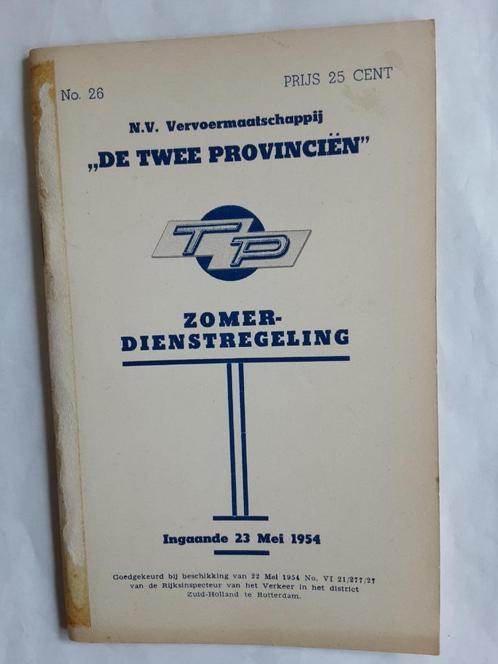 DE TWEE PROVINCIËN, ROTTERDAM, DIENSTREGELING 23 MEI 1954, Verzamelen, Spoorwegen en Tramwegen, Gebruikt, Bus of Metro, Boek of Tijdschrift