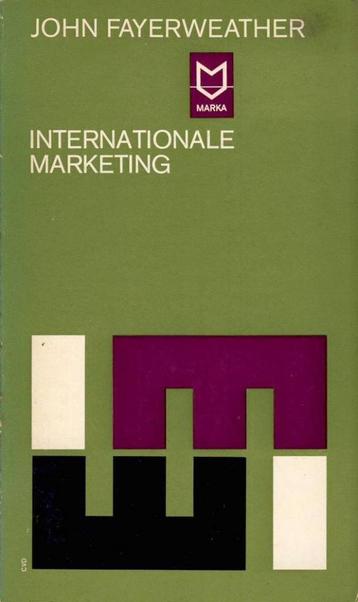 Internationale marketing - John Fayerweather beschikbaar voor biedingen