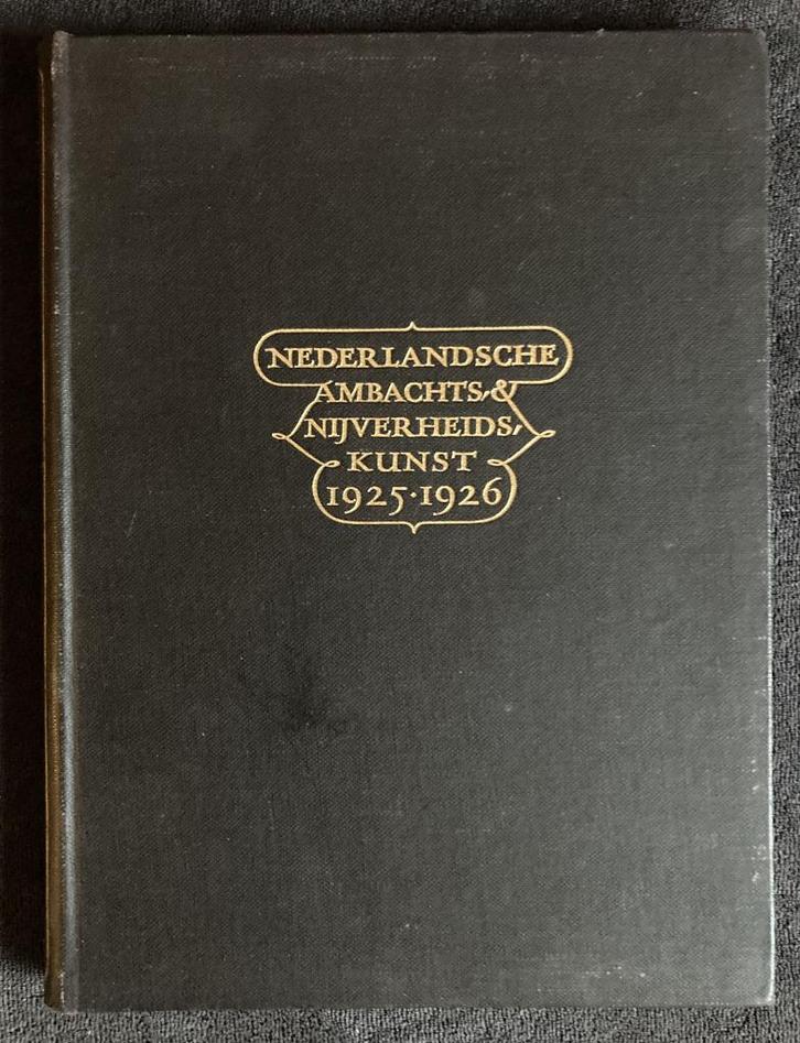 Nederlandsche ambachts, en nijverheidskunst 1925-1926 gispen, Boeken, Kunst en Cultuur | Beeldend, Gelezen, Ophalen of Verzenden