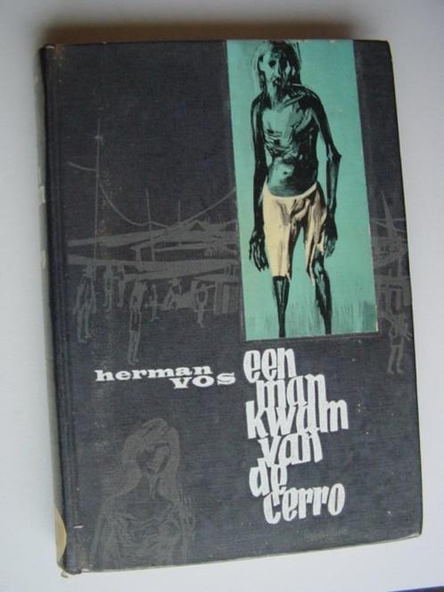Herman Vos : Een man kwam van de Cerro, Boeken, Literatuur, Gelezen, België, Ophalen of Verzenden