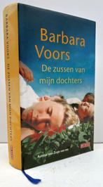 Voors, Barbara - De zussen van mijn dochters (2005), Ophalen of Verzenden, Nieuw