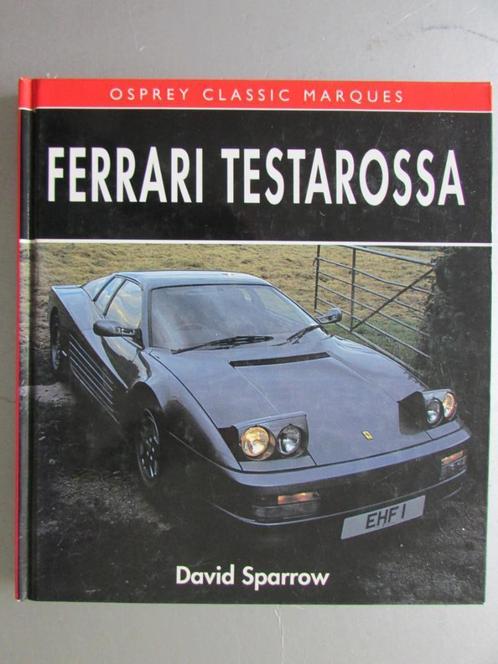 1992 Boek: FERRARI TESTAROSSA, Engels, Boeken, Auto's | Boeken, Zo goed als nieuw, Ferrari, Ophalen of Verzenden