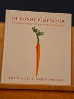 De Dunne Vegetariër - Antoinette Hertsenberg, Vegetarisch, Ophalen of Verzenden, Zo goed als nieuw, Europa