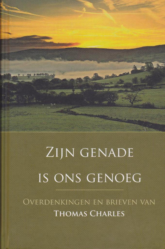 THOMAS CHARLES - ZIJN GENADE IS ONS GENOEG, Boeken, Godsdienst en Theologie, Gelezen, Ophalen of Verzenden