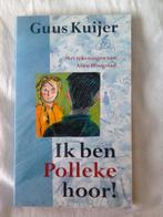 Ik ben het polleke hoor! - Guus kuijer, Ophalen of Verzenden, Gelezen, Fictie algemeen