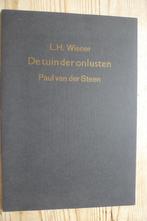 De tuin der onlusten  Wiener L.H. Paul van der Steen, Wiener, L.H.; Steen, Paul, Nieuw, Ophalen of Verzenden, Nederland