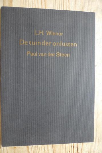 De tuin der onlusten  Wiener L.H. Paul van der Steen beschikbaar voor biedingen