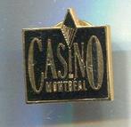 Casino de Montréal zwart email op koper PIN ( BLAD7_736 ), Verzamelen, Speldjes, Pins en Buttons, Verzenden, Zo goed als nieuw
