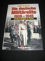 fritjof schaulen die deutsche militarelite 1939 1945, Ophalen of Verzenden, Tweede Wereldoorlog, Zo goed als nieuw