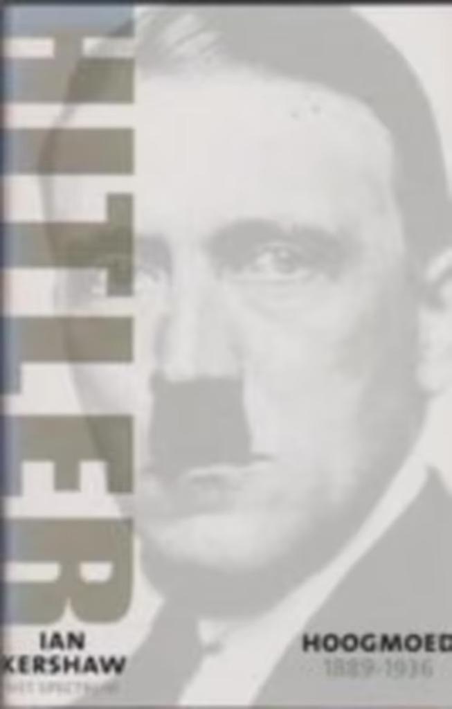 HITLER 1889-1936: hoogmoed / Ian Kershaw, Boeken, Oorlog en Militair, Gelezen, Algemeen, Tweede Wereldoorlog, Ophalen of Verzenden
