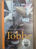 Tobbe - Mikael Engström, Ophalen, Gelezen, Mikael Engström, Europa overig