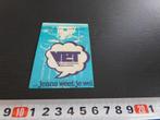 sticker VET vrijetijdskleding Vakkleding Jeans weet je wel *, Ophalen, Zo goed als nieuw, Bedrijf of Vereniging