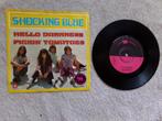 Shocking Blue - hello darkness, Verzenden, 7 inch, Pop, Single