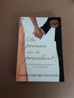 Valery Giscard D'estaing - De prinses en de president, Ophalen of Verzenden, Gelezen, Valery Giscard D'estaing