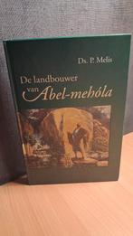 De landbouwer van Abel-Mehola - Ds. P. Melis, Ophalen of Verzenden, Gelezen, Ds. P. Melis, Christendom | Katholiek