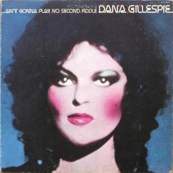 LP - Dana Gillespie ‎– Ain't Gonna Play No Second Fiddle beschikbaar voor biedingen
