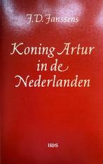 J.D. Janssens - Koning Artur in de Nederlanden, Ophalen of Verzenden, Gelezen, Nederland