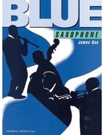 James Rae:Blue Saxophone - alto or tenor saxophone and piano, Muziek en Instrumenten, Bladmuziek, Gebruikt, Saxofoon, Ophalen of Verzenden