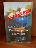 Jan Siebelink - Knielen Op Een Bed Violen GESIGNEERD, Gelezen, Jan Siebelink, Verzenden, Nederland