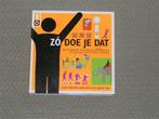 Zo doe je dat * ISBN 9789089896018., Ophalen of Verzenden, Nieuw, Overige onderwerpen, Geschikt voor kinderen