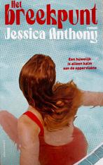 Het breekpunt, Jessica Anthony, Ophalen of Verzenden, Zo goed als nieuw
