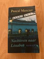Pascal Mercier - Nachttrein naar Lissabon, Boeken, Ophalen of Verzenden, Gelezen, Pascal Mercier