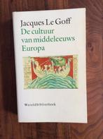 Le Goff, De cultuur van middeleeuws Europa, Gelezen, 14e eeuw of eerder, Europa, Ophalen of Verzenden