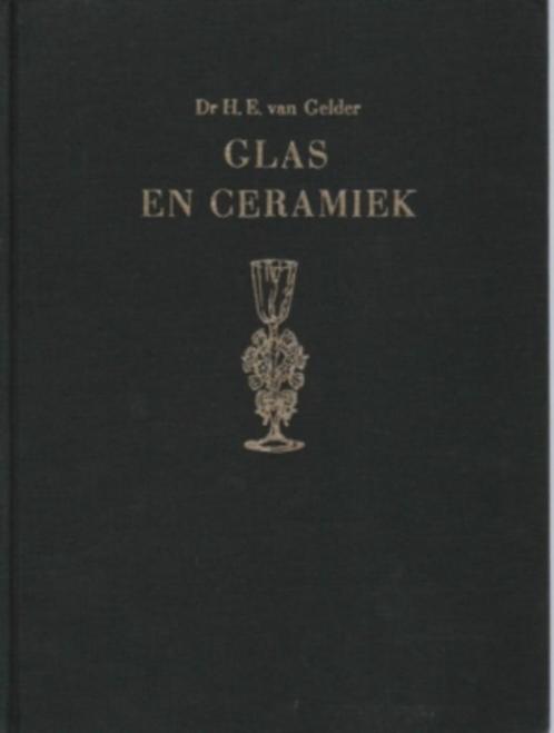 Dr. H.E. van Gelder - Glas en ceramiek. Uitgegeven Utrecht M, Boeken, Kunst en Cultuur | Beeldend, Gelezen, Overige onderwerpen