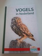 Vogels in Nederland - Prachtig Vogelboek, Boeken, Onbekend, Ophalen of Verzenden, Zo goed als nieuw, Vogels