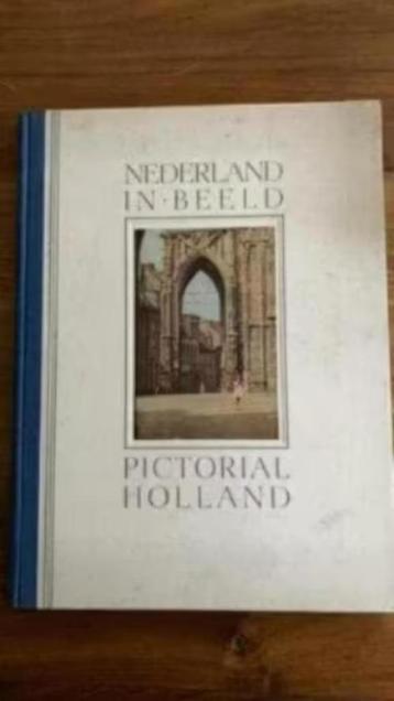 Nederland in beeld. Pictorial Holland ( vredesjaar 1945 ) beschikbaar voor biedingen