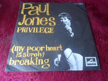 Paul Jones - Privilege / Breaking  beschikbaar voor biedingen