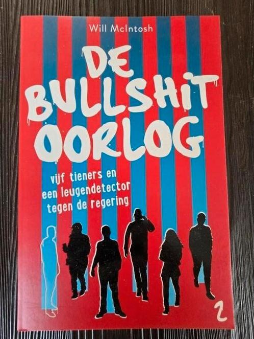 Will McIntosh - De bullshitoorlog, Boeken, Kinderboeken | Jeugd | 13 jaar en ouder, Nieuw, Ophalen of Verzenden
