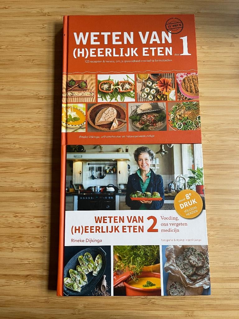 Weten van (h)eerlijk eten 1 + 2 Rineke Dijkinga, Ophalen of Verzenden, Gelezen, Gezond koken