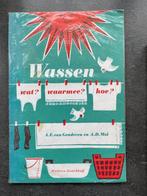 Wassen wat? Waarrmee? Hoe?, Ophalen, Gelezen