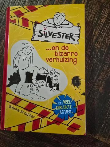 Silvester en de bizarre verhuizing - Nieuw! beschikbaar voor biedingen