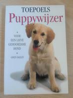 Gwen Bailey - Toepoels puppywijzer, Honden, Ophalen of Verzenden, Zo goed als nieuw, Gwen Bailey