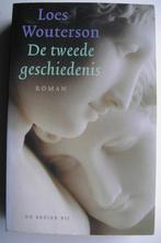 De Tweede Geschiedenis - Loes Wouterson, Ophalen of Verzenden, Gelezen, Nederland