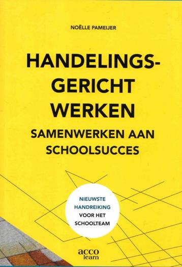 Handelingsgericht werken - Samenwerken aan schoolsucces beschikbaar voor biedingen