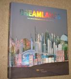 Dreamlands; des parcs d’attractions aux citées du futur, Verzenden, Zo goed als nieuw, Architecten