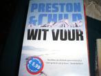 Preston/Child-Wit Vuur, Ophalen of Verzenden, Gelezen, Preston & Child, Nederland